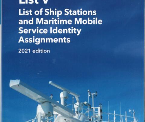 ITU - List V - List of Ship Stations and Maritime Mobile Service Identity Assignments (2021 edition) - CD only